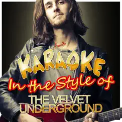 Karaoke - In the Style of the Velvet Underground - Single by Ameritz - Karaoke album reviews, ratings, credits