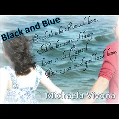 Black and Blue - Single by Michaela Vivona album reviews, ratings, credits