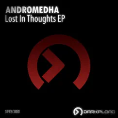 Lost in Thoughts (Original Mix) Song Lyrics