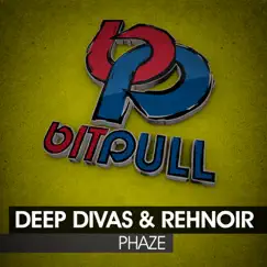 Phaze - Single by Deep Divas & Rehnoir album reviews, ratings, credits
