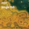 Jungle Fish album lyrics, reviews, download