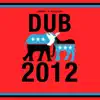DUB 2012 - Single album lyrics, reviews, download