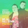 We All Fall Down (Remixes) [feat. Jacqui George] album lyrics, reviews, download