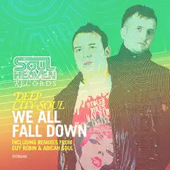 We All Fall Down (Deep City Disco Mix) Song Lyrics
