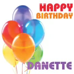 Happy Birthday Danette (Single) by The Birthday Gang album reviews, ratings, credits