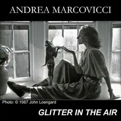 Glitter in the Air - Single by Andrea Marcovicci album reviews, ratings, credits