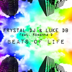 Beats of Life (Club Mix) [feat. Rosanna D.] Song Lyrics