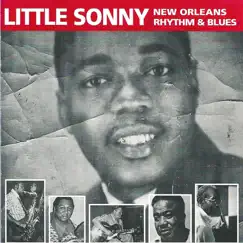 New Orleans Rhythm & Blues (feat. Bob French) by Little Sonny album reviews, ratings, credits