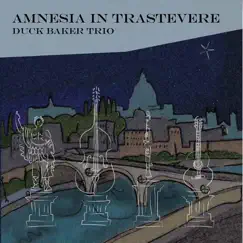 Amnesia in Trastevere by Duck Baker album reviews, ratings, credits