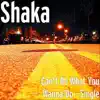 Can't Do What You Wanna Do - Single album lyrics, reviews, download