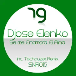 Se Me Enamora el Alma - Single by Djose ElenKo album reviews, ratings, credits