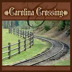 Carolina Crossing by Carolina Crossing album reviews, ratings, credits