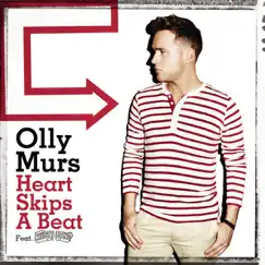 Heart Skips a Beat (feat. Chiddy Bang)- Single by Olly Murs album reviews, ratings, credits