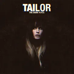 The Dark Horse by Tailor album reviews, ratings, credits