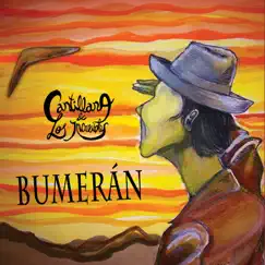 Bumerán by Cantillana y Los Increibles album reviews, ratings, credits