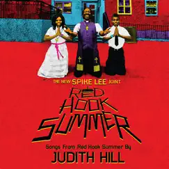 Red Hook Summer (Songs from Original Motion Picture Soundtrack) by Judith Hill album reviews, ratings, credits