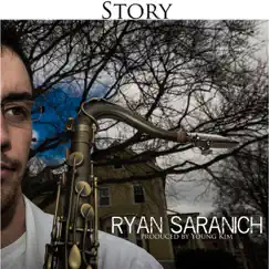 Story by Ryan Saranich album reviews, ratings, credits