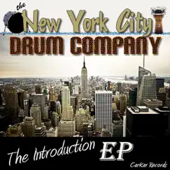 The Introduction - EP by The New York City Drum Company album reviews, ratings, credits