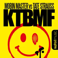 KTBMF (Original Mix) Song Lyrics