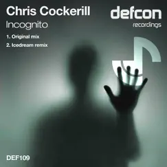 Incognito - Single by Chris Cockerill album reviews, ratings, credits