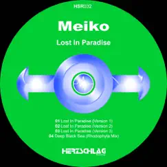 Lost In Paradise - EP by Meiko album reviews, ratings, credits