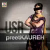Preet Kaureh (feat. Saini Surinder & G Money) - Single album lyrics, reviews, download