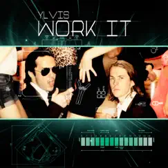 Work It - Single by Ylvis album reviews, ratings, credits