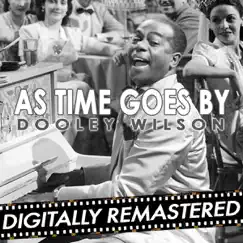 As Time Goes By (Complete Vocal Remastered) - Single by Dooley Wilson album reviews, ratings, credits