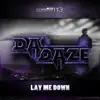 Lay Me Down - Single album lyrics, reviews, download