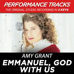 Emmanuel, God With Us (Performance Tracks) - EP by Amy Grant album reviews, ratings, credits