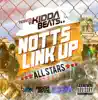 Notts Link Up [2012] All Stars - Single album lyrics, reviews, download