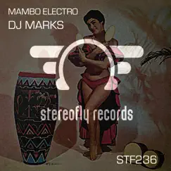 Mambo Electro - Single by DJ Marks album reviews, ratings, credits