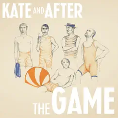 The Game - Single by Kate & After album reviews, ratings, credits