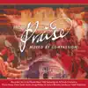 Prom Praise - Moved By Compassion album lyrics, reviews, download