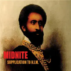 Supplication to H.I.M. - Single by Midnite album reviews, ratings, credits