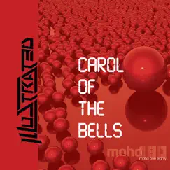Carol of the Bells - Single by Illustrated album reviews, ratings, credits
