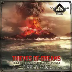 Muzik Village - Single by Thieves Of Dreams album reviews, ratings, credits