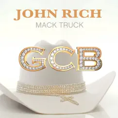 Mack Truck - Single by John Rich album reviews, ratings, credits