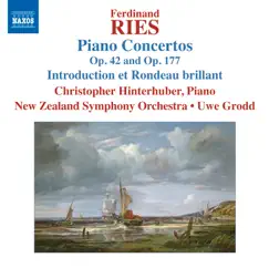 Ries: Piano Concertos, Vol. 5 by Christopher Hinterhuber, Uwe Grodd & New Zealand Symphony Orchestra album reviews, ratings, credits