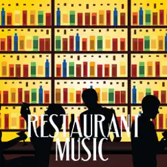 Restaurant Music: Latin Dinner Party Music, Bossa Nova Relaxing Sounds, Guitar Restaurant Music Background, Uplifting Latin Songs by Restaurant Music Academy album reviews, ratings, credits