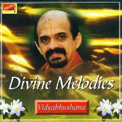 Divine Melodies by Vidyabhushana album reviews, ratings, credits