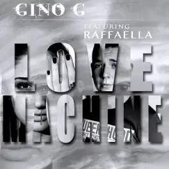 Love Machine (feat. Raffaella) [Vocal Edit] - Single by Gino G album reviews, ratings, credits