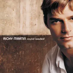 Sound Loaded by Ricky Martin album reviews, ratings, credits