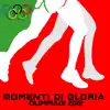 Momenti di Gloria (Olimpiadi 2012) - Single album lyrics, reviews, download