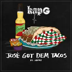 José Got Dem Tacos (feat. Jeezy) Song Lyrics
