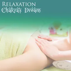 Relaxation by Chakra's Dream album reviews, ratings, credits