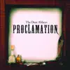 Proclamation album lyrics, reviews, download
