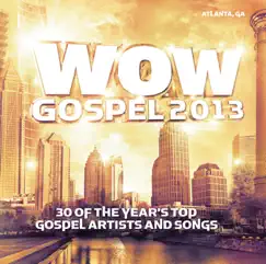 WOW Gospel 2013 by Various Artists album reviews, ratings, credits