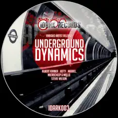 Underground Dynamics by Albert Kraner, Hefty, Marrel, Microcheep, Mollo & Stevie Wison album reviews, ratings, credits