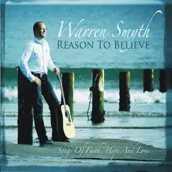 Reason To Believe by WARREN SMYTH album reviews, ratings, credits